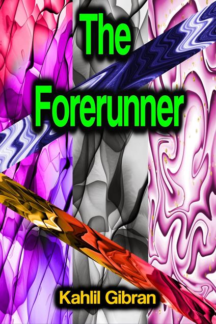 The Forerunner