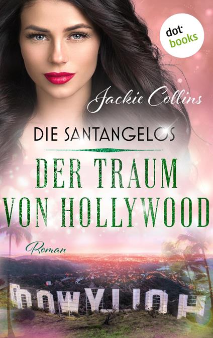 Die Santangelos: Der Traum von Hollywood