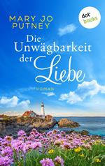 Die Unwägbarkeit der Liebe