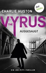 The Vyrus: Ausgesaugt