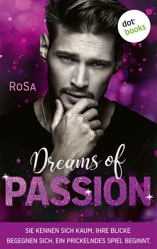 Dreams of Passion