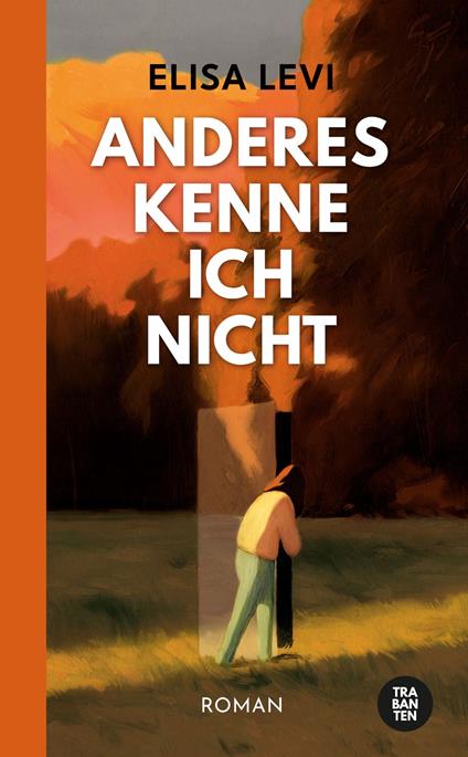 Anderes kenne ich nicht - Elisa Levi,Kirsten Brandt - ebook