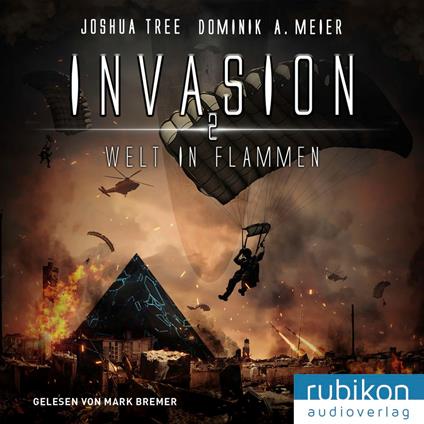 Invasion 2: Welt in Flammen