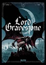 Lord Gravestone. Band 1