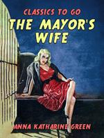 The Mayor's Wife