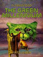 The Green Millennium