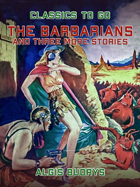 The Barbarians and three more stories