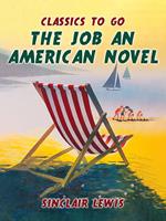 The Job: An American Novel