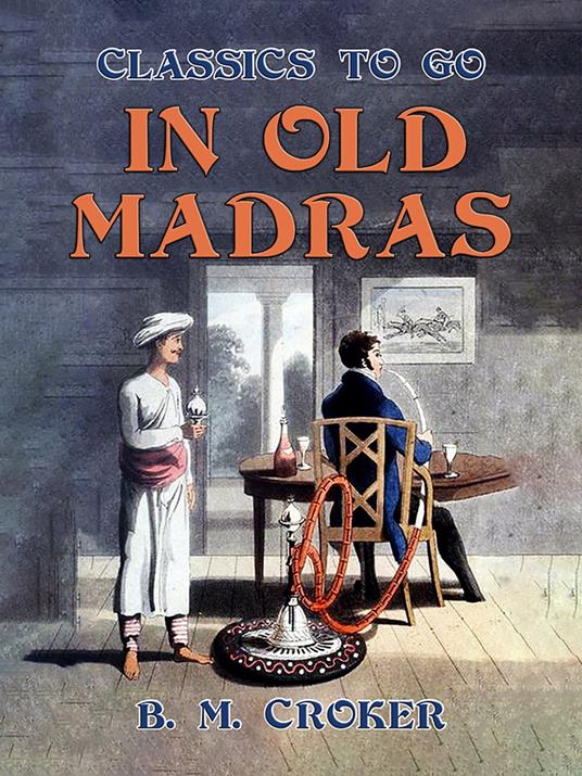 In Old Madras