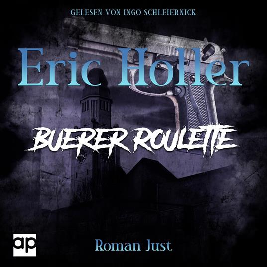 Eric Holler: Buerer Roulett