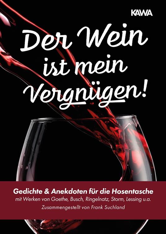 Der Wein ist mein Vergnügen