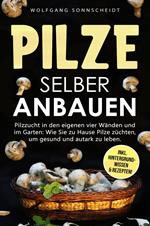 Pilze selber anbauen