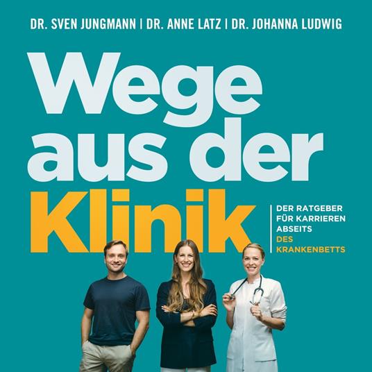 Wege aus der Klinik