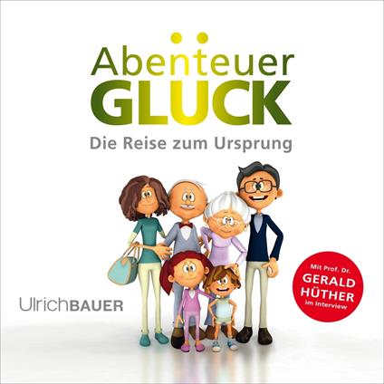 Abenteuer Glück