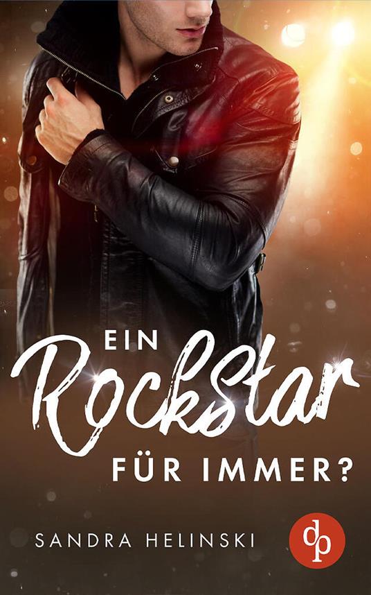 Ein Rockstar für immer?