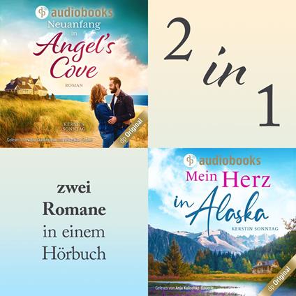 Liebe im Doppelpack: Mein Herz in Alaska / Neuanfang in Angel's Cove (Ungekürzt)