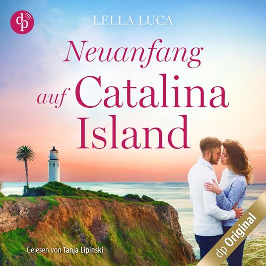 Neuanfang auf Catalina Island (Ungekürzt)