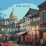 Der tote Bäcker vom Montmartre