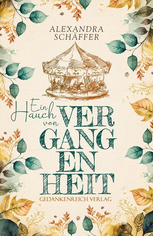 Ein Hauch von Vergangenheit - Alexandra Schäffer - ebook