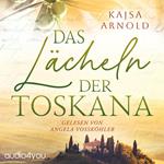 Das Lächeln der Toskana