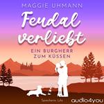 Feudal verliebt