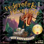 Federohr und Flitzepfote 1 - Der Kopfwärmer