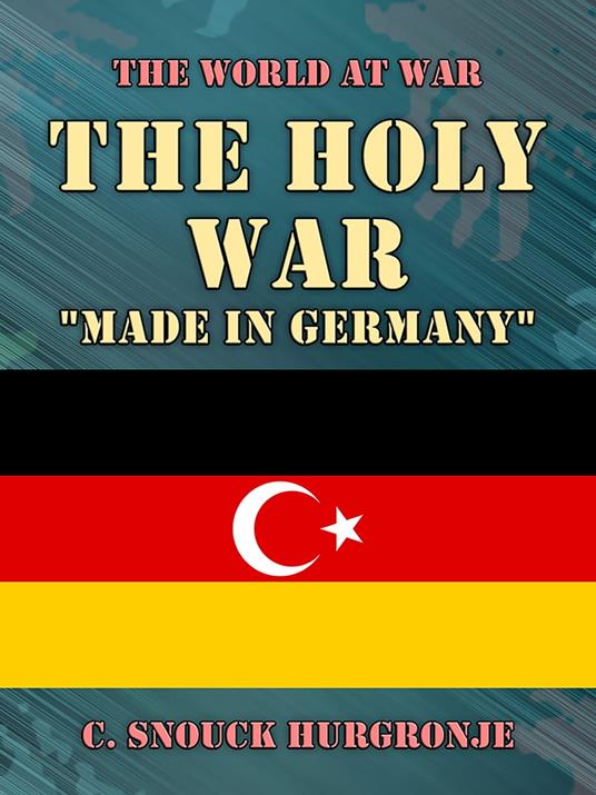 The Holy War "Made In Germany"