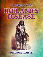 Ireland's Disease