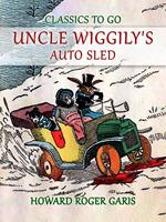 Uncle Wiggily's Auto Sled