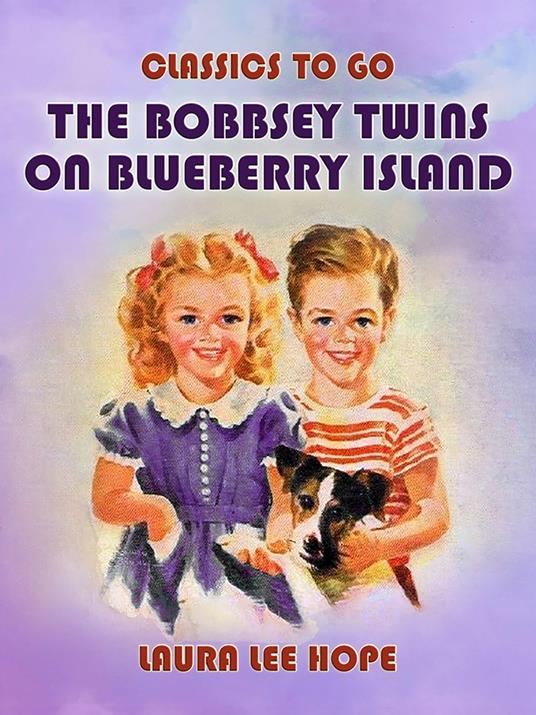 The Bobbsey Twins On Blueberry Island - Laura Lee Hope - ebook