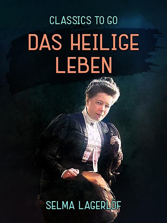 Das heilige Leben