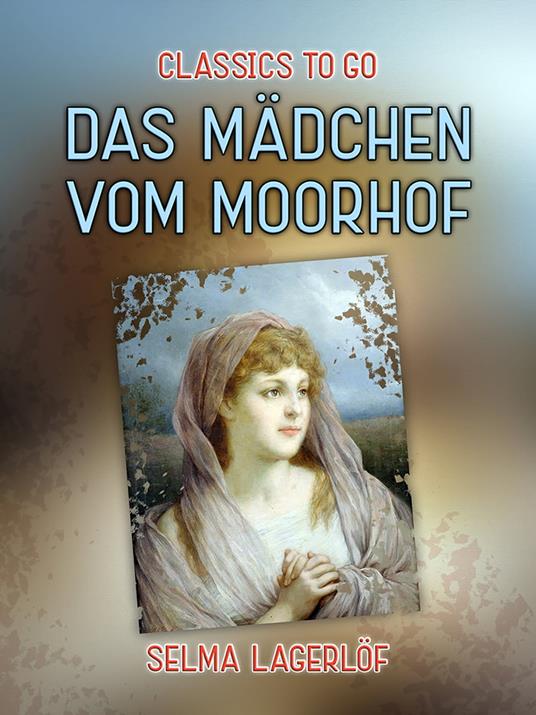 Das Mädchen vom Moorhof