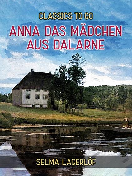 Anna das Mädchen aus Dalarne