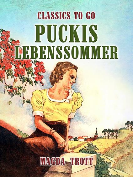 Puckis Lebenssommer