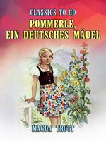 Pommerle, ein deutsches Mädel