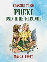 Pucki und ihre Freunde