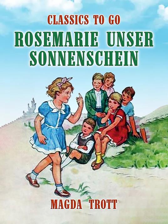 Rosemarie unser Sonnenschein