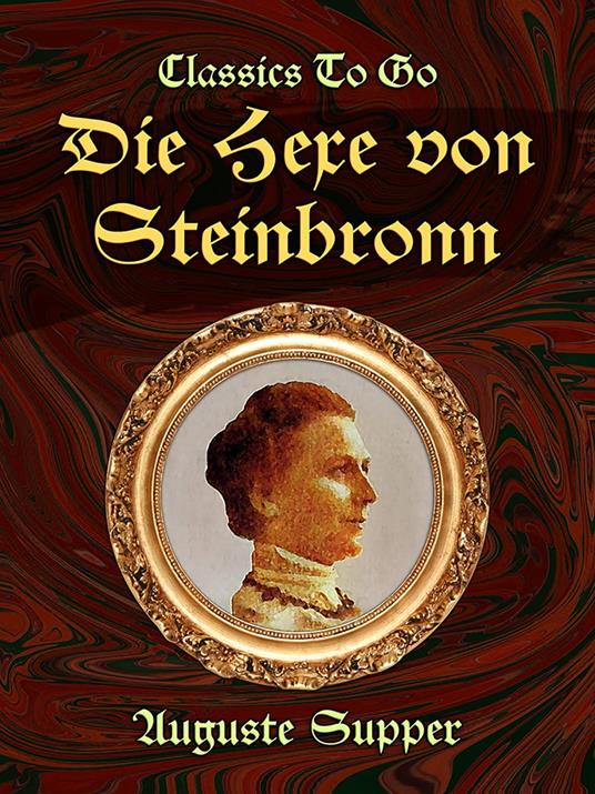 Die Hexe von Steinbronn