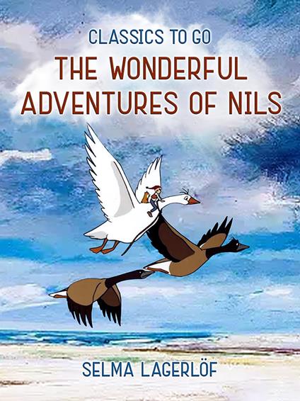 The Wonderful Adventures of Nils