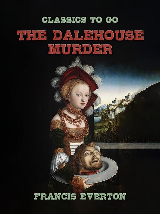 The Dalehouse Murder