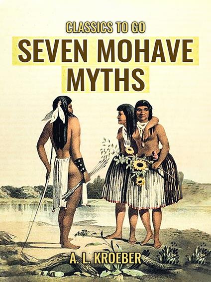 Seven Mohave Myths