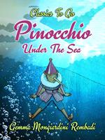 Pinocchio Under The Sea