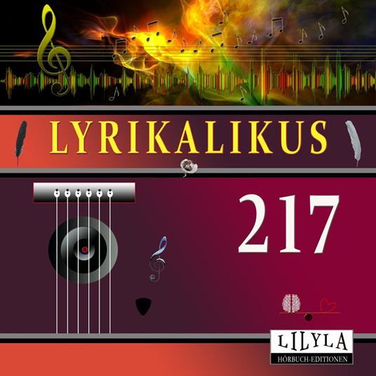 Lyrikalikus 217