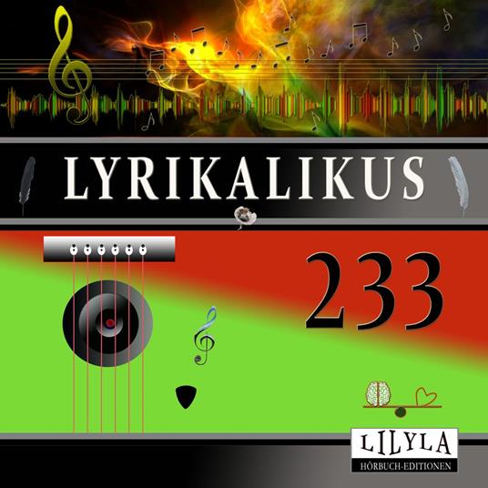 Lyrikalikus 233