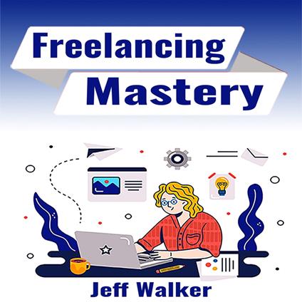 Freelancing Mastery