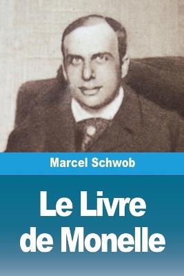 Le Livre de Monelle - Marcel Schwob - cover