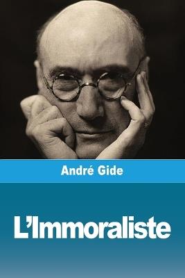 L'Immoraliste - Andr? Gide - cover