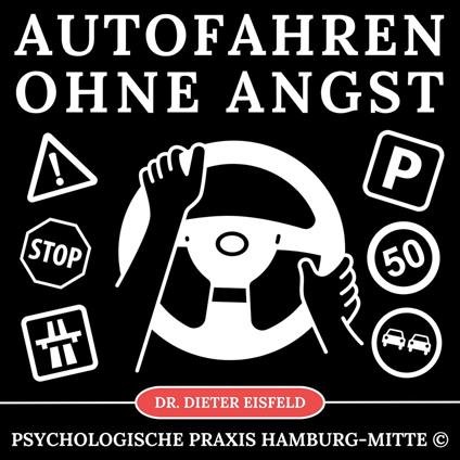 Autofahren ohne Angst