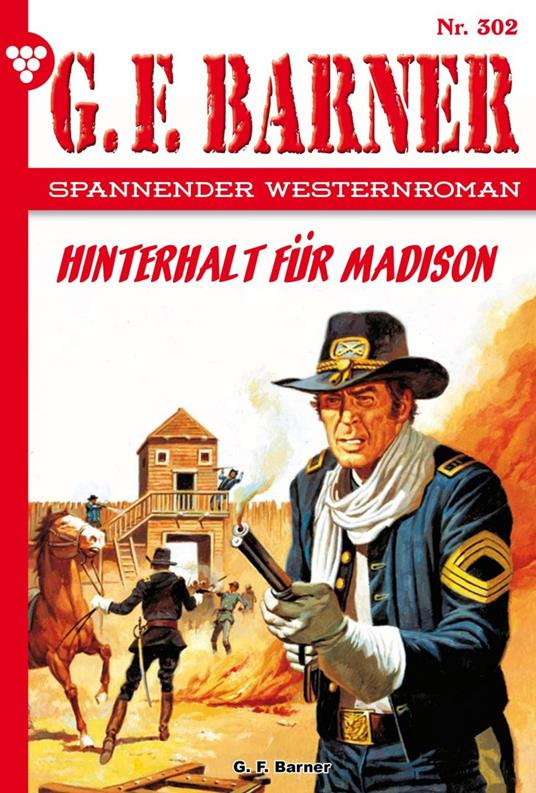 Hinterhalt für Madison