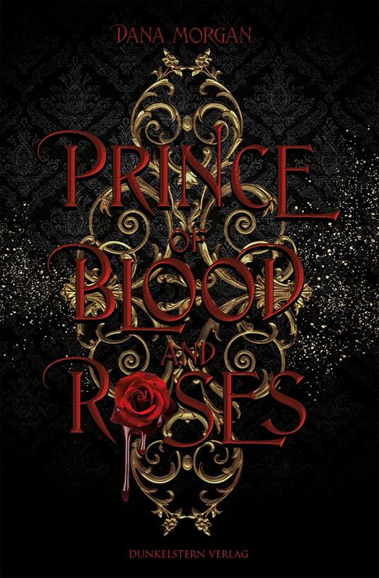 Prince of Blood and Roses